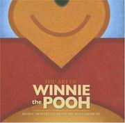 Cover of: Art of Winnie the Pooh, The: Disney Artists Celebrate The Silly Old Bear