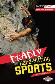 Cover of: Deadly Hardhitting Sports by 