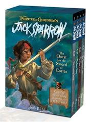 The Quest for the Sword of Cortes (Pirates of the Caribbean: Jack Sparrow) by Rob Kidd