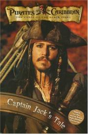 Cover of: Priates of the Caribbean: The Curse of the Black Pearl - Captain Jack's Tale (Pirates of the Caribbean: the Curse of the Black Pearl) by Tennant Redbank