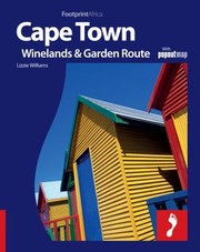 Cover of: Cape Town The Winelands Garden Route