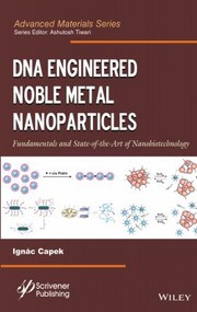 Noble Metal Nanoparticlesbiomolecules Conjugates by Ignac Capek