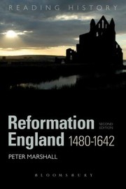 Reformation England 14801642 by Samantha Marshall
