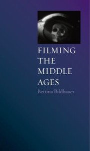 Filming The Middle Ages