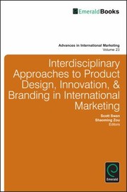 Cover of: Interdisciplinary Approaches to Product Design Innovation and Branding in International Marketing
            
                Advances in International Marketing by 