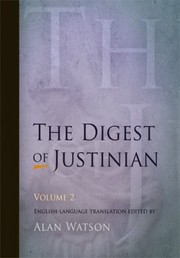 Cover of: The Digest Of Justinian