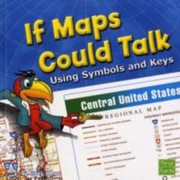 Cover of: If Maps Could Talk Using Symbols And Keys