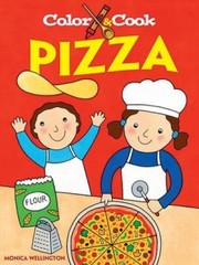 Cover of: Color  Cook Pizza
            
                Dover Coloring Book by 