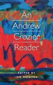 Cover of: An Andrew Crozier Reader