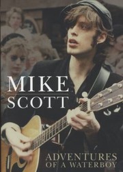Cover of: Mike Scott Adventures Of A Waterboy by 