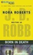 Cover of: Born in Death (In Death) by Nora Roberts