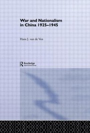 Cover of: War And Nationalism In China 19251945