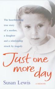 Cover of: Just One More Day by Susan Lewis