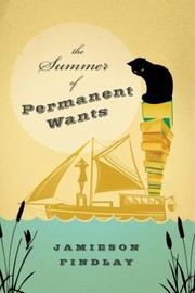 Cover of: The Summer Of Permanent Wants