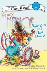 Cover of: Fancy Nancy: Hair Dos and Hair Don'ts by 