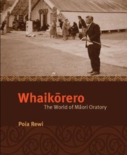 Cover of: Whaikrero The World Of Mori Oratory