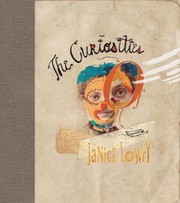 Cover of: The Curiosities Of Janice Lowry