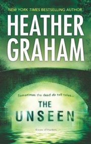 The unseen by Heather Graham