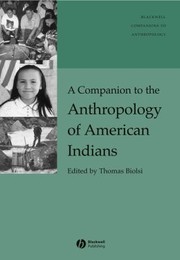 Cover of: A Companion To The Anthropology Of American Indians