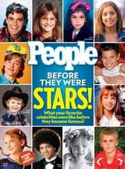 Cover of: People Before They Were Stars What Your Favorite Celebrities Were Like Before They Became Famous