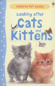 Cover of: Looking After Cats And Kittens