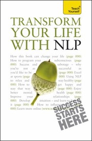Cover of: Transform Your Life With Nlp A Teach Yourself Guide