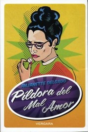 Cover of: La Pldora Del Mal Amor