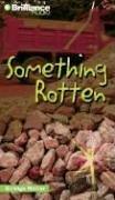 Something Rotten (Strange Matter®) by Marty M. Engle, Johnny Ray Barnes