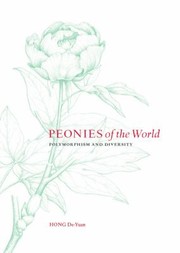 Cover of: Peonies Of The World Polymorphism And Diversity by 