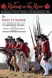 Cover of: Redcoats On The River Southeastern North Carolina In The Revolutionary War