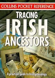 Cover of: Tracing Irish Ancestors