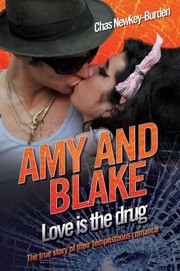 Cover of: Amy Blake Love Is The Drug