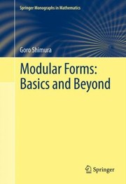 Cover of: Modular Forms Basics And Beyond