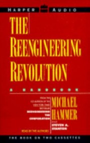 Cover of: The Reengineering Revolution A Handbook