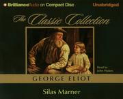 Cover of: Silas Marner (The Classic Collection) by George Eliot