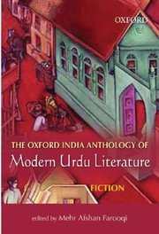 Cover of: The Oxford India Anthology Of Modern Urdu Literature Fiction by 