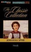 Cover of: Heidi (Classic Collection (Brilliance Audio)) by Johanna Spyri