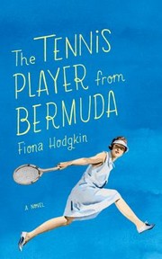 Cover of: The Tennis Player From Bermuda by 