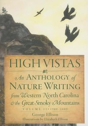 Cover of: High Vistas An Anthology Of Nature Writing From Western North Carolina And The Great Smoky Mountains