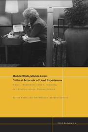 Cover of: Mobile Work Mobile Lives Cultural Accounts Of Lived Experiences