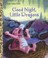 Cover of: Good Night Little Dragons