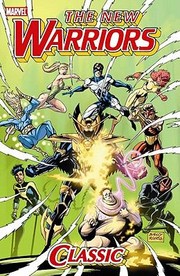 Cover of: New Warriors Classic by 
