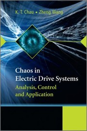 Cover of: Chaos In Electric Drive Systems Analysis Control And Application