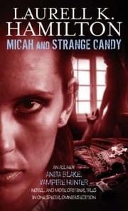 Cover of: Micah And Strange Candy