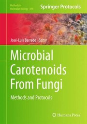 Cover of: Microbial Carotenoids From Fungi Methods And Protocols