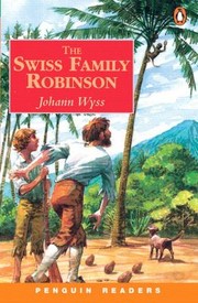 Cover of: The Swiss Family Robinson