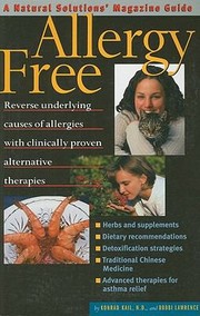 Cover of: Allergy Free A Natural Solutions Magazine Guide by 