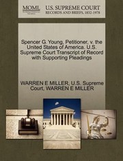 Cover of: Spencer G Young Petitioner