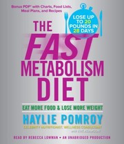 Cover of: The Fast Metabolism Diet Eat More Food And Lose More Weight by 