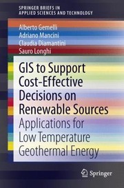 Cover of: Gis To Support Costeffective Decisions On Renewable Sources